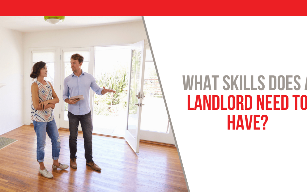 What Skills Does a Temple City Landlord Need to Have?