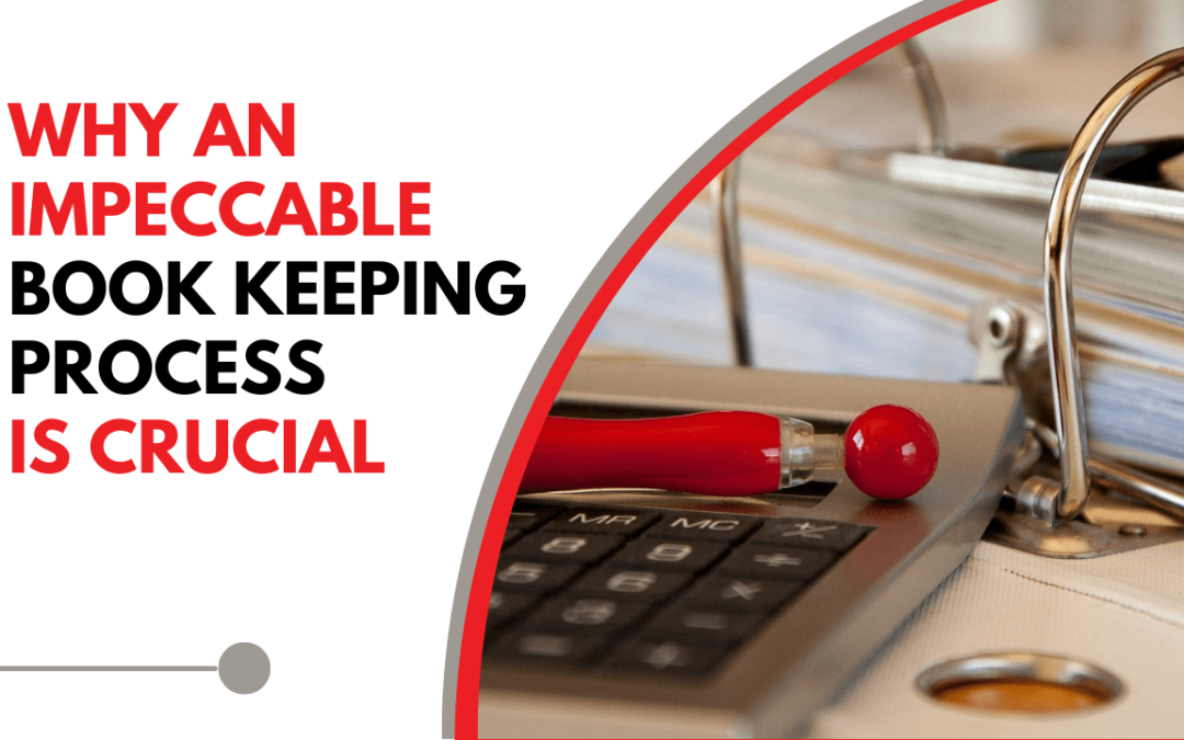 Why an Impeccable Book Keeping Process is Crucial | Temple City Property Management