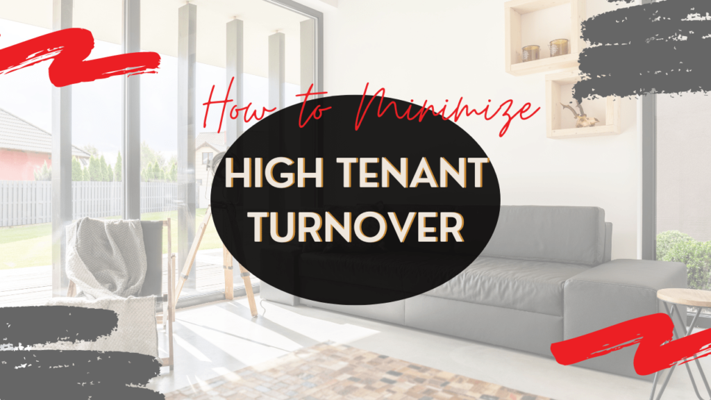 How to Minimize High Tenant Turnover in Arcadia - Article Banner