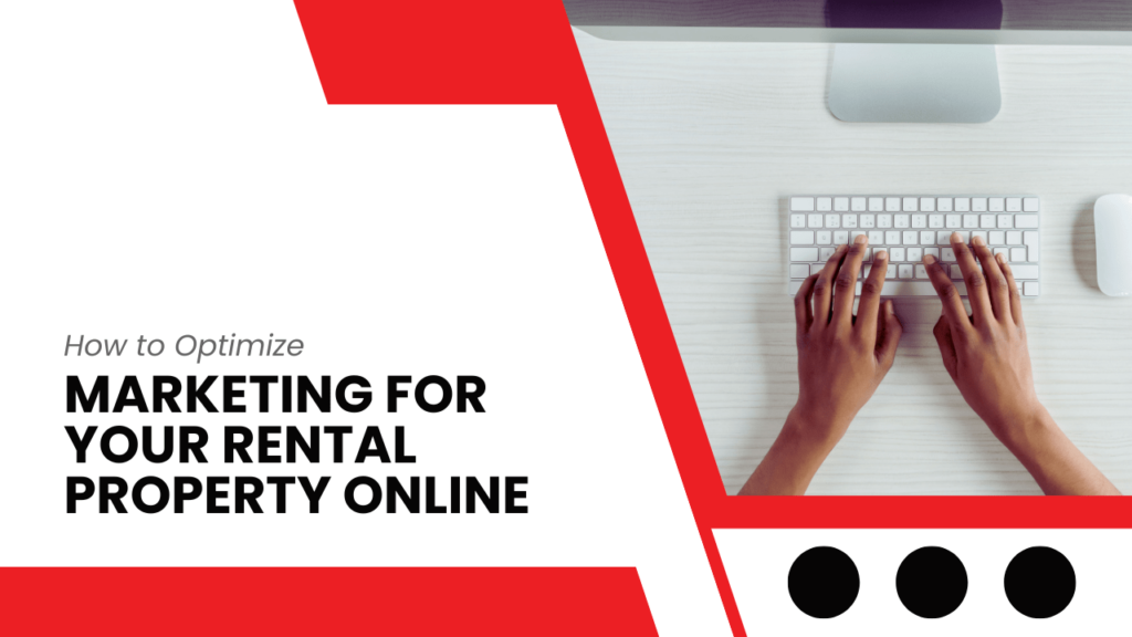 How to Optimize Marketing for Your Temple City Rental Property Online - Article Banner