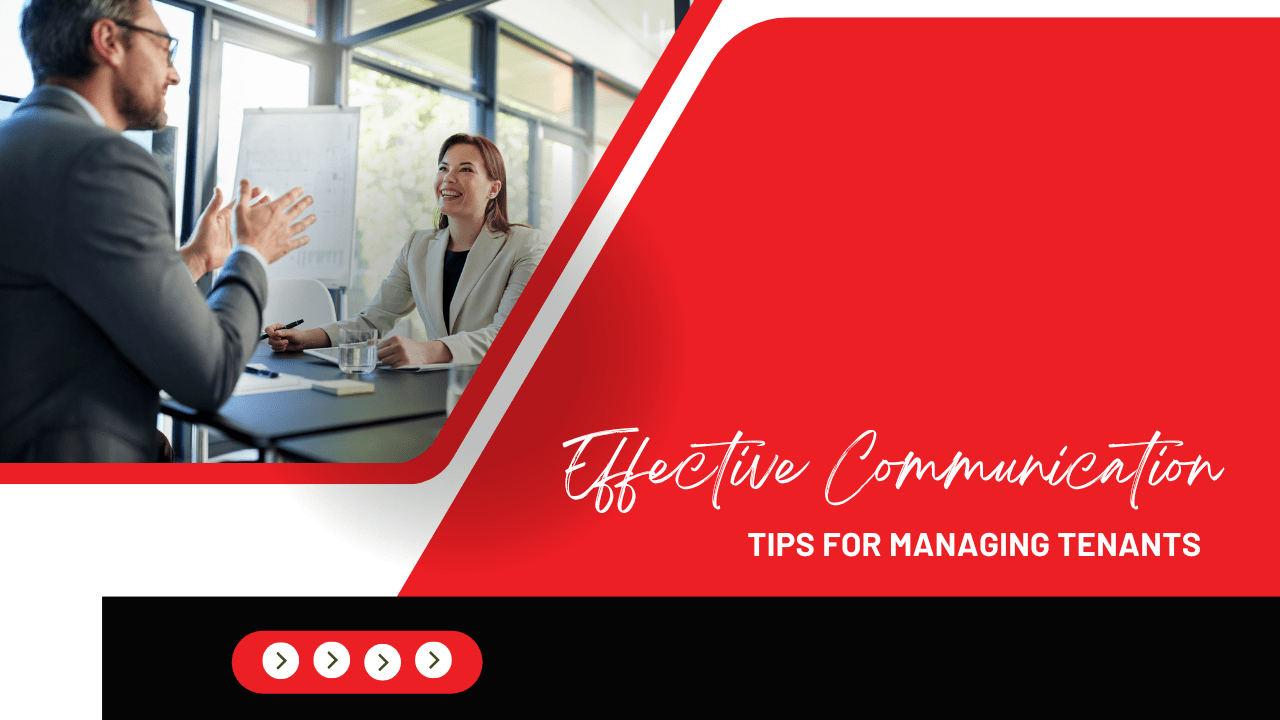 Effective Communication Tips for Managing Tenants in Alhambra