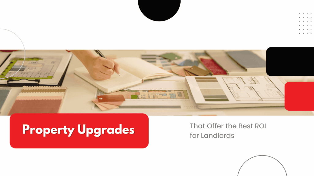 Arcadia Property Upgrades That Offer the Best ROI for Landlords - Article Banner